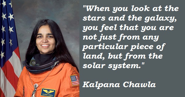 Kalpana Chawla Quote